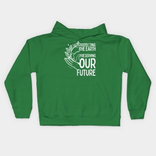 Protecting the Earth, Preserving our Future Kids Hoodie